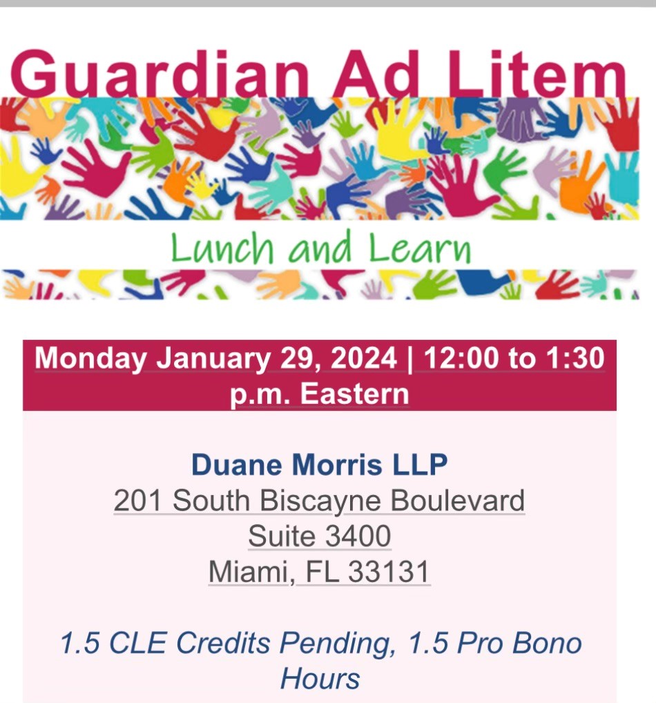 Guardian Ad Litem training Dade Legal Aid